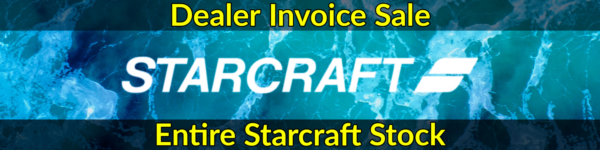Starcraft Dealer Invoice Sale Banner Brand Page